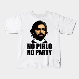 No Pirlo No Party Kids T-Shirt